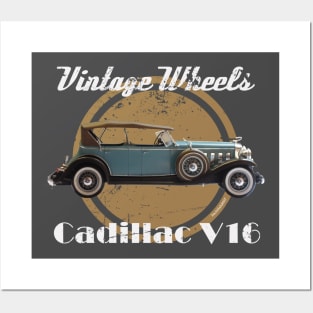 Vintage Wheels - Cadillac V16 Posters and Art